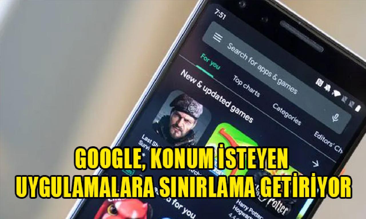 Google, pozisyon razı uygulamalara sınırlama getiriyor 