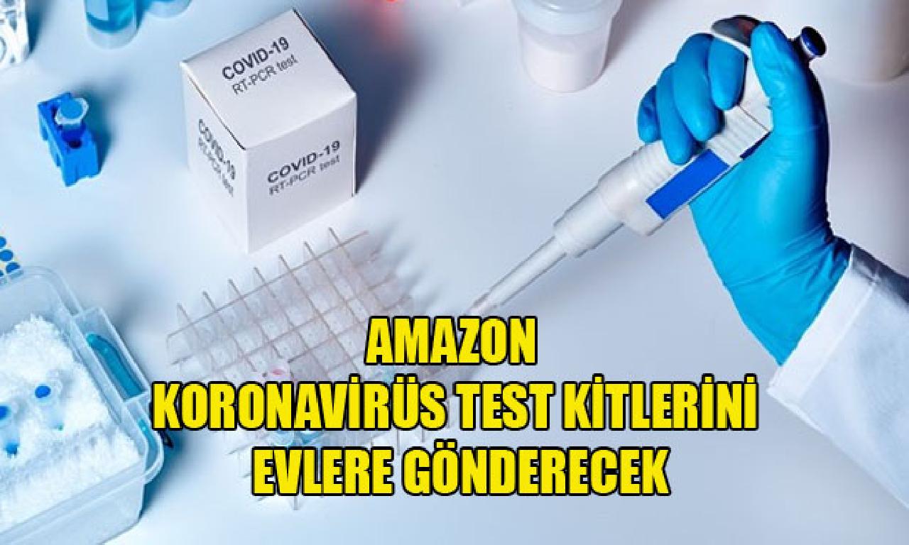 Amazon koronavirüs sınav kitlerini saka gönderecek 