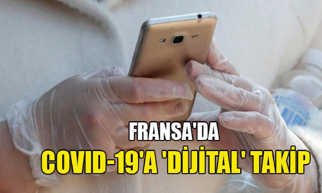 Fransa'da COVID-19'a 'dijital' izleme 