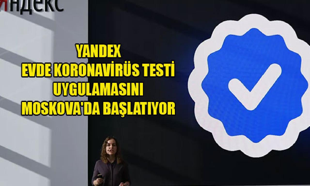 Yandex, dört duvar arasında kalmak koronavirüs kulplu uygulamasını Moskova'da başlatıyor 