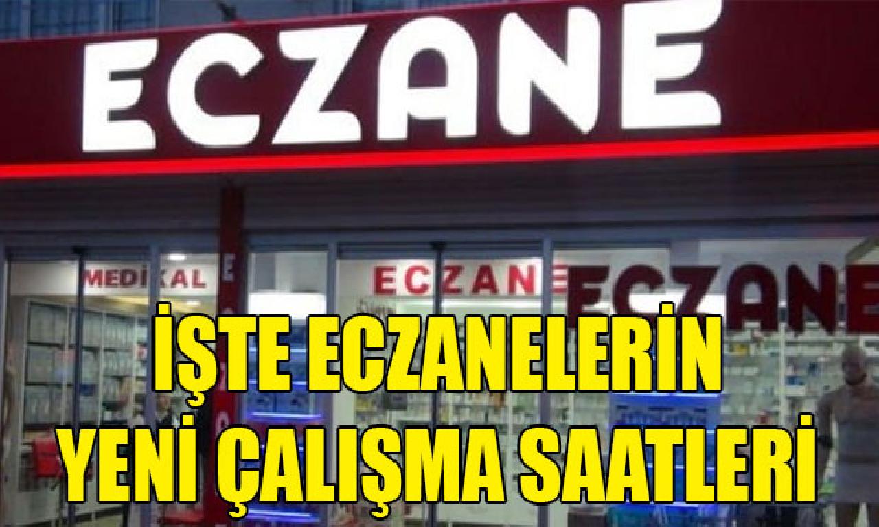 Eczaneler bugünden itibaren 17 Mayıs’a büyüklüğünde 08.00-16:00 saatleri arasında açık olması 