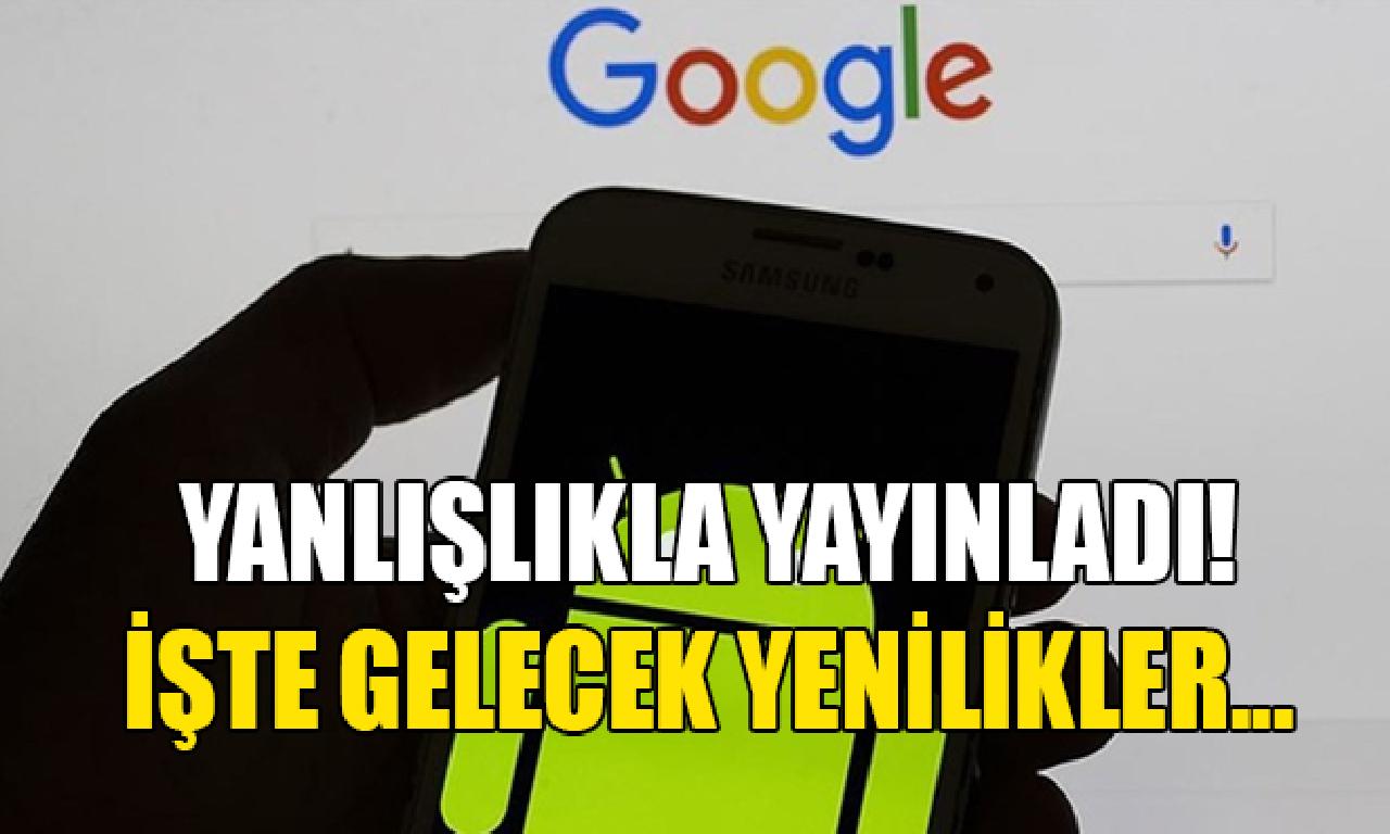 Google yanlışlıkla yayınladı! İşte Android 11 ilen istikbal yenilikler 