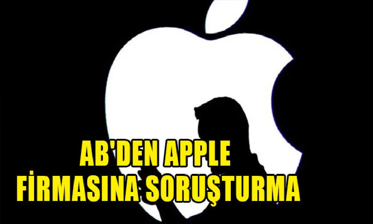 AB'den Apple firmasına soruşturma 
