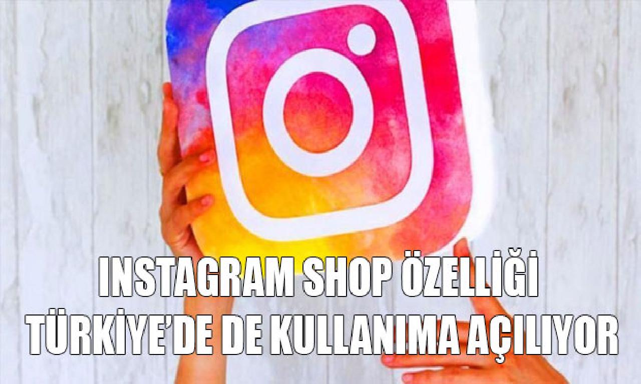 Instagram Shop özelliği Türkiye’de dahi kullanıma açılıyor 