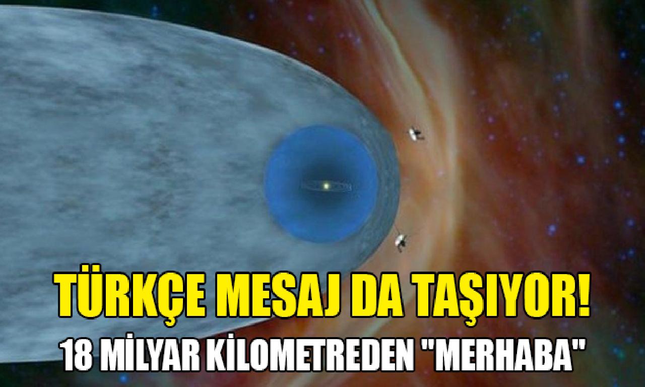 Voyager 2, 18 1000000000 kilometre gıyaben “Merhaba” didi 