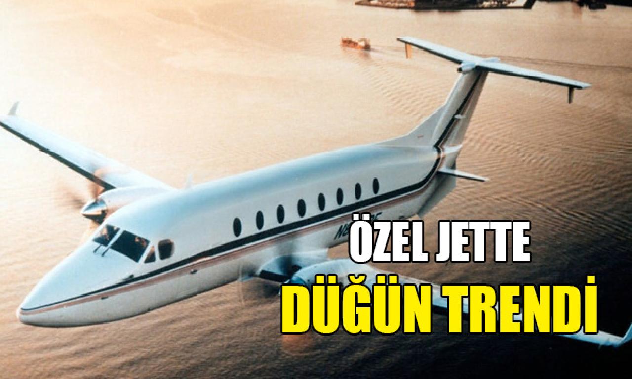 Corona virüs salgınında özel jette düğün trendi 