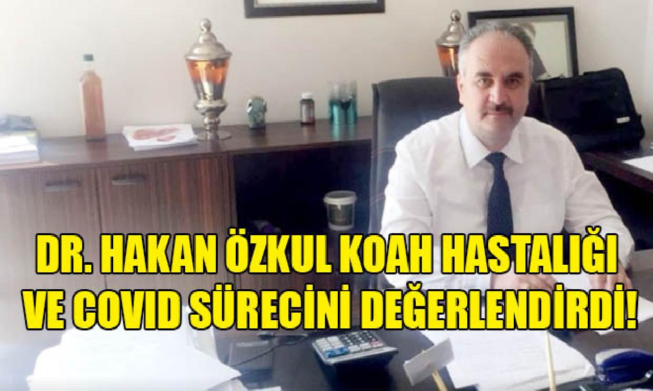 Dr. Hakan Özkul KOAH Hastalığı dahi Covid Sürecini Değerlendirdi! 