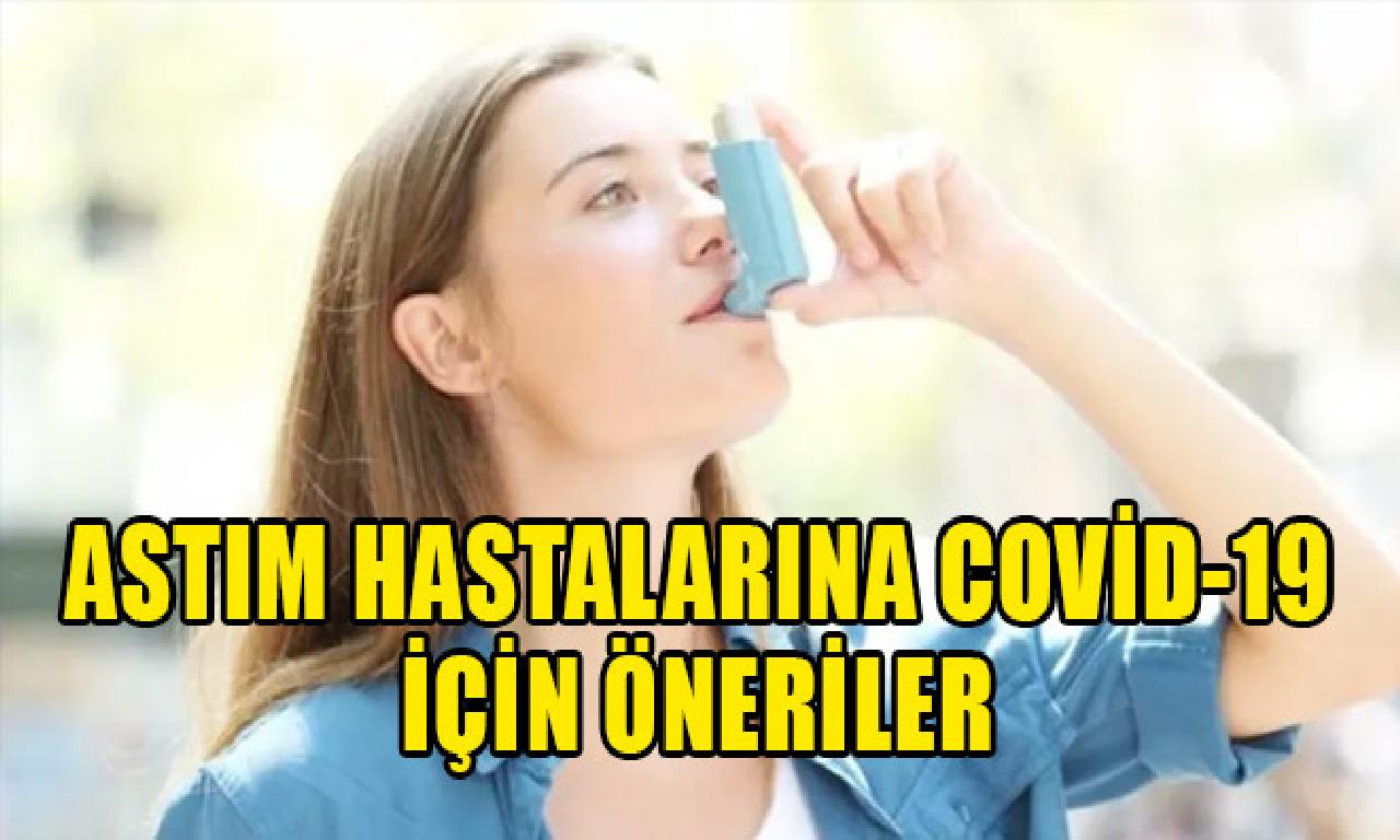 Astım hastalarına covid-19 için 7 öneri 