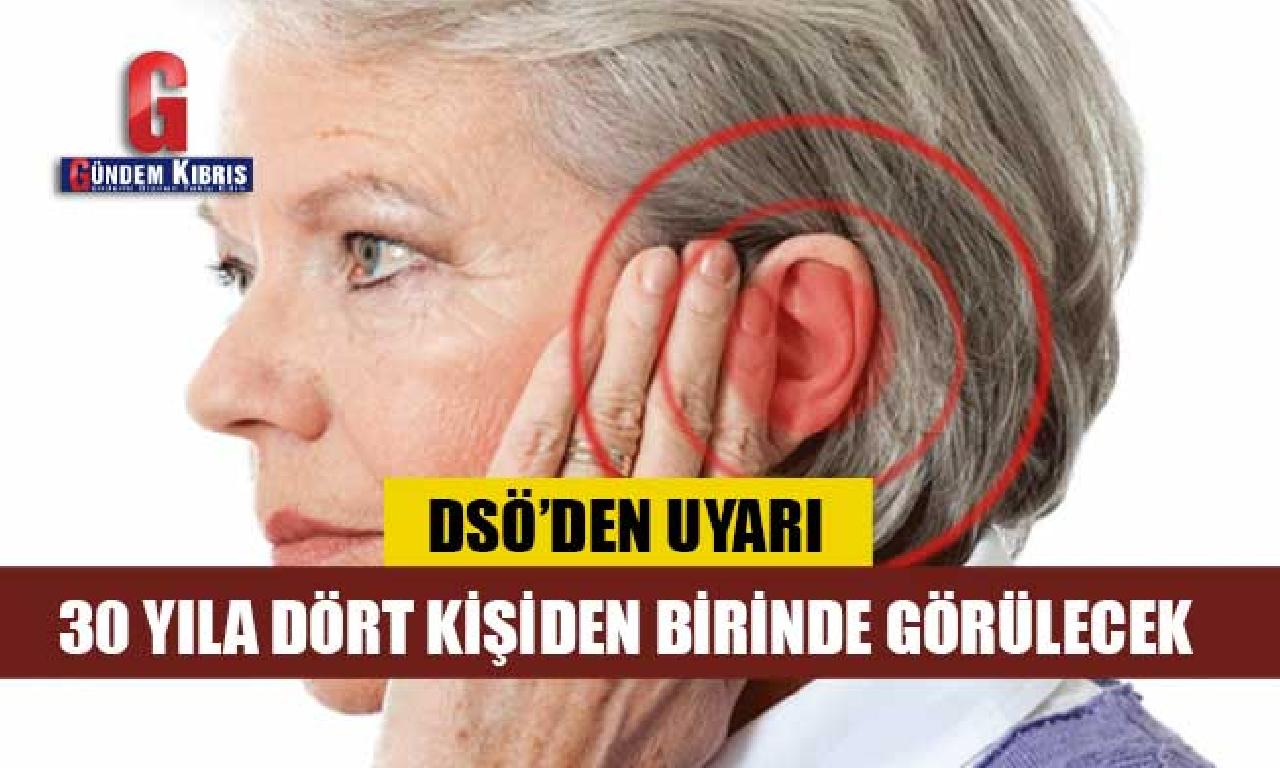 DSÖ’den uyarı: 30 yıl içerisinde dört kişiden akraba işitme kaybı yaşayacak 