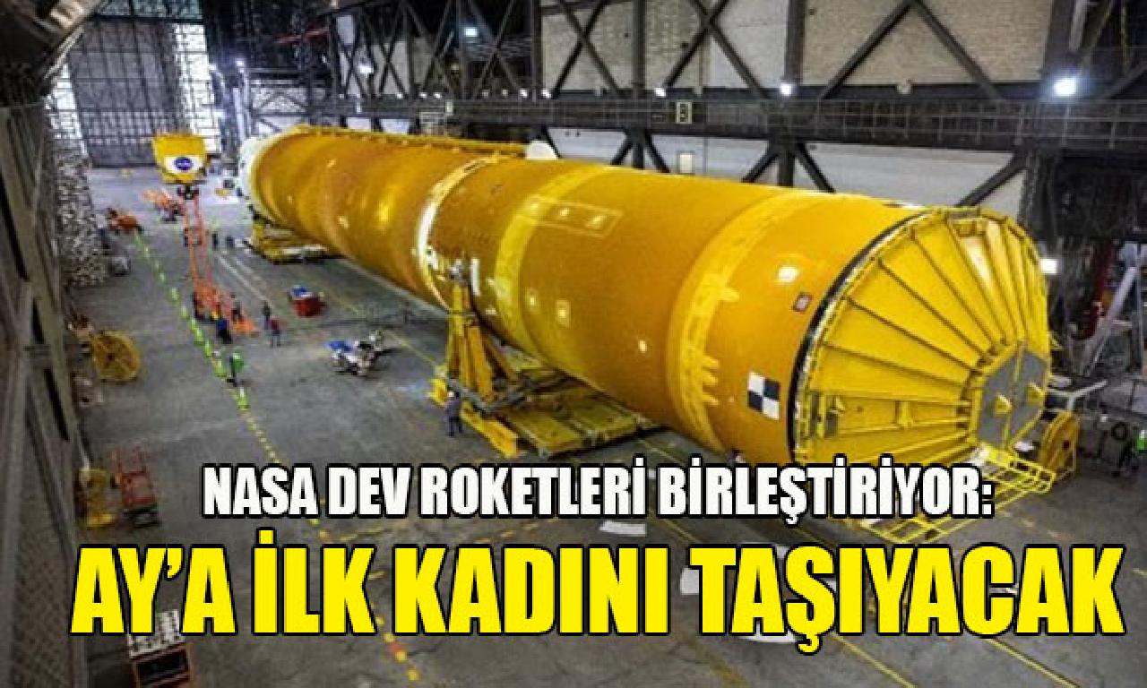 NASA korkunç roketleri birleştiriyor: Ay’a altu kadını taşıyacak 