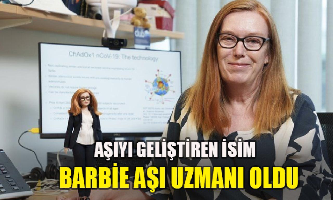 Barbie aşı uzmanı oldu: Oxford/AstraZenaca aşısını geliştiren Prof. Dr. Sarah Gilbert’ın oyuncak bebeği yapıldı 