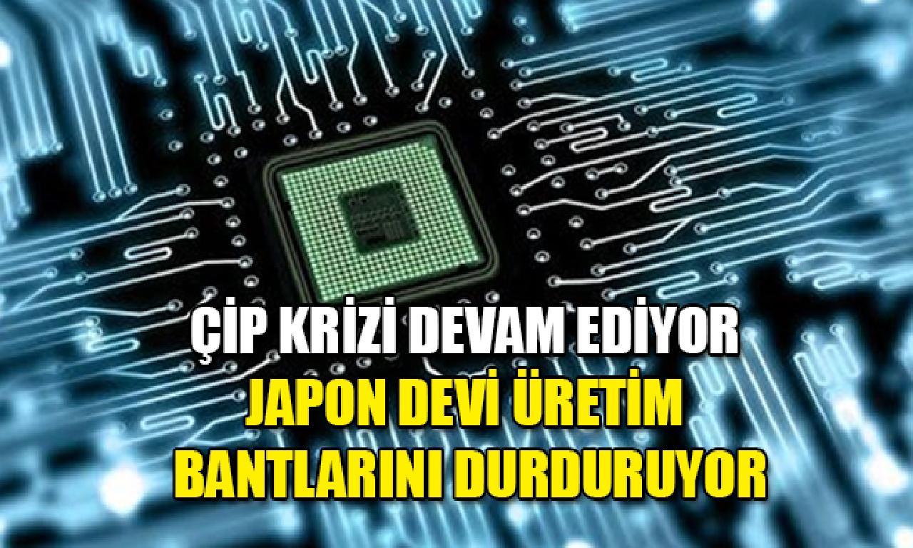 Çip sağlama sorunu sürme ediyor: Toyota, 27 üretim bandını geçici durduracak 