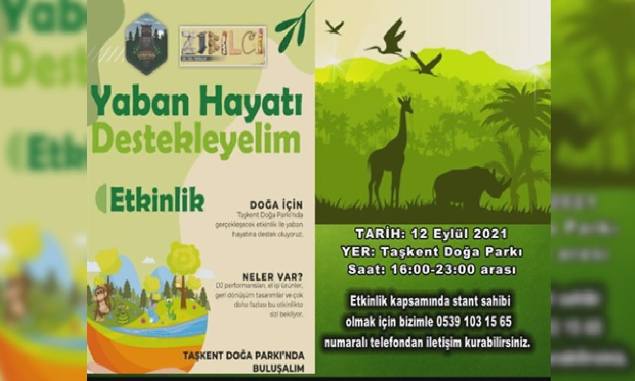 “Yaban Hayatı Destekleyelim” Sloganıyla  Etkinlik Düzenleniyor 