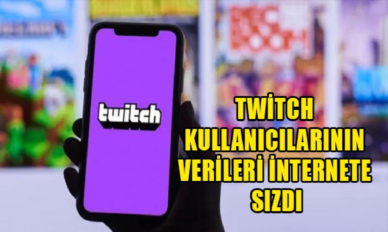 Twitch kullanıcılarının verileri internete sızdı 