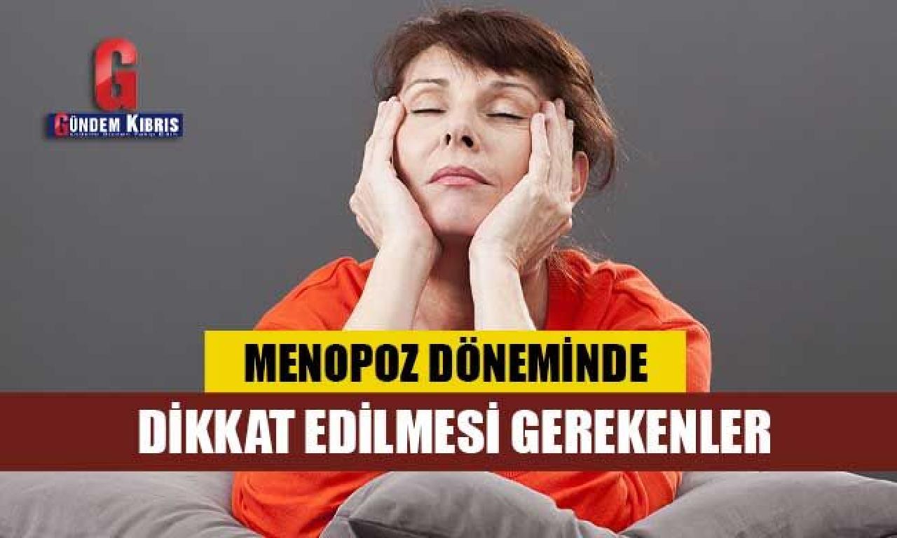 Her kadın yaşıyor! Menopoz döneminde nelere uyanıklık edilmeli? 