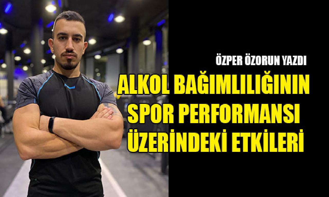 Alkol Bağımlılığının Spor Performansı Üzerindeki Etkileri 