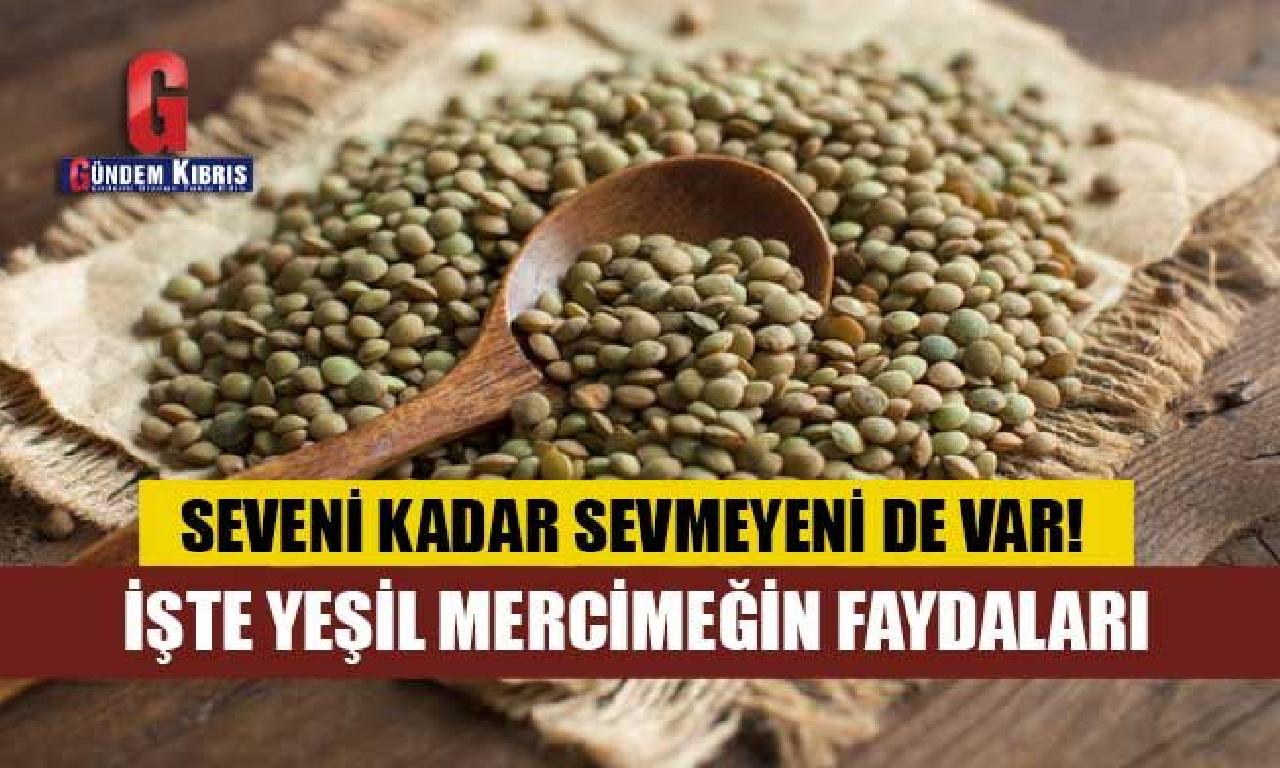 Yeşil mercimeğin faydaları saymakla bitmiyor 