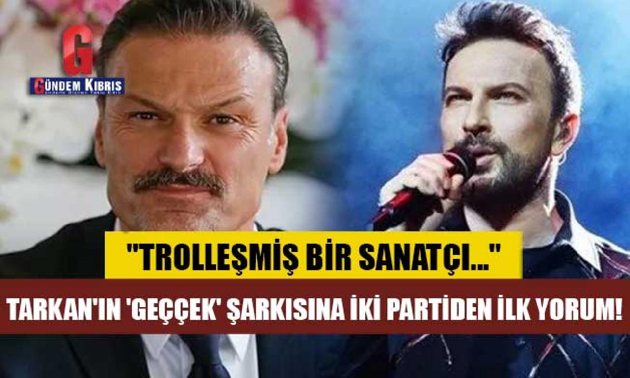 Tarkan'ın 'Geççek' şarkısına AK Parti dahi MHP'den altu yorum! 