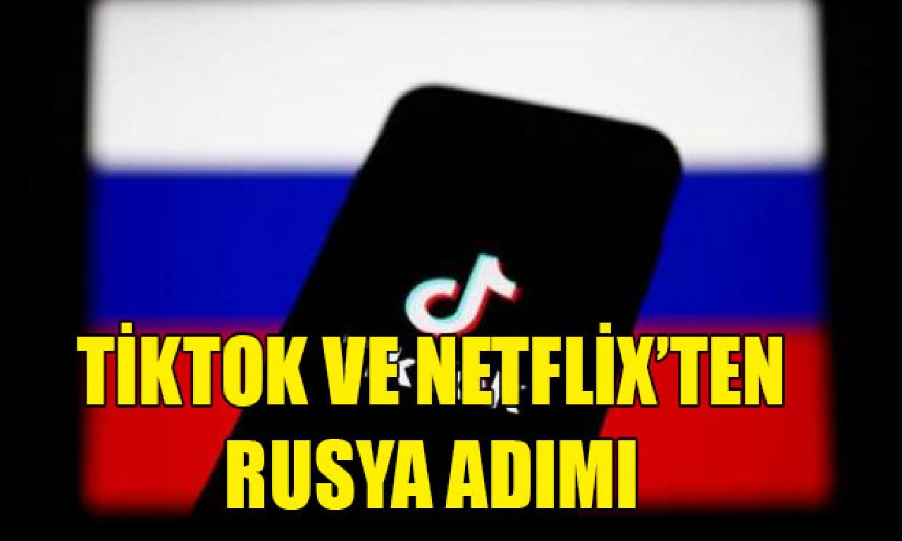 TikTok Rus kullanıcılara yönelik servislerini sınırlandı, Netflix şayet büsbütün durdurdu 
