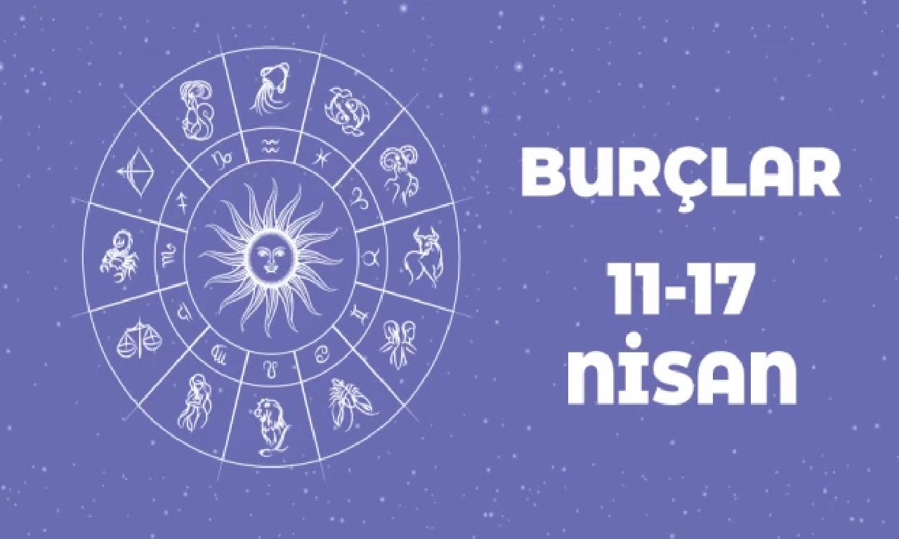 11-17 Nisan haftası burç yorumları 