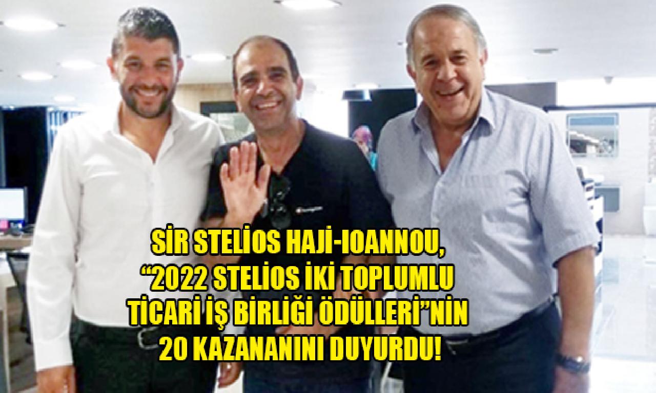 Sir Stelios Haji-Ioannou,  “2022 Stelios İki Toplumlu Ticari İş Birliği Ödülleri”nin  20 Kazananını duyurdu! 