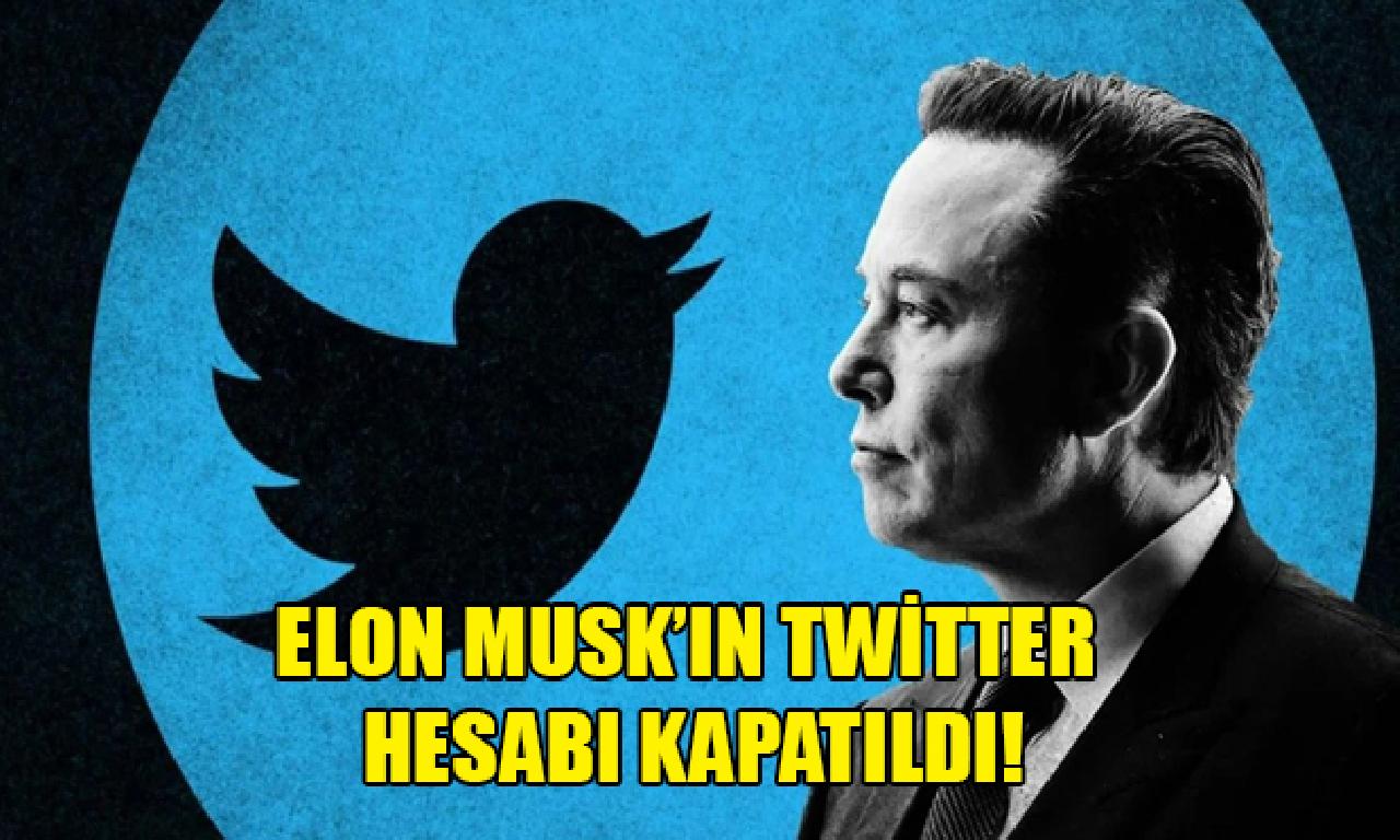 Elon Musk’ın Twitter hesabı kapatıldı! 