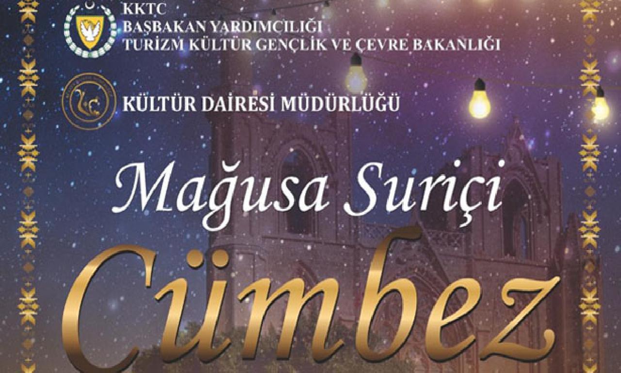 Cümbez Kültür Sanat Buluşması yarın Mağusa Suriçi’nde başlıyor 