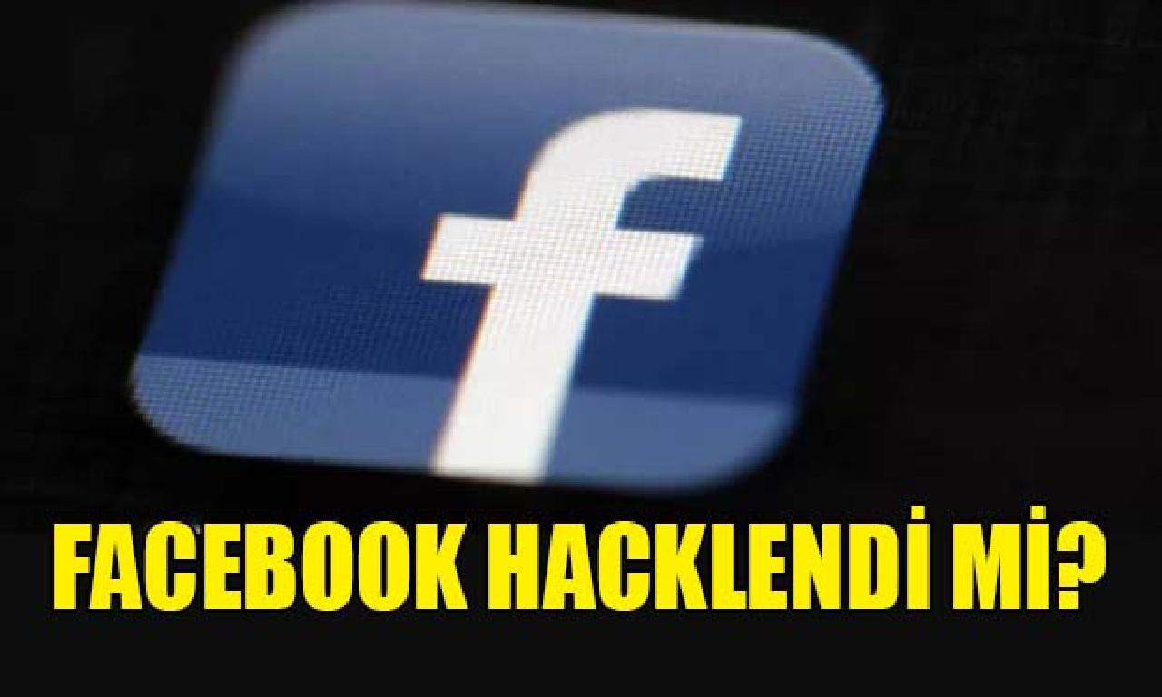 Milyonlarca kişi şikayet etti! Facebook hacklendi mi? 