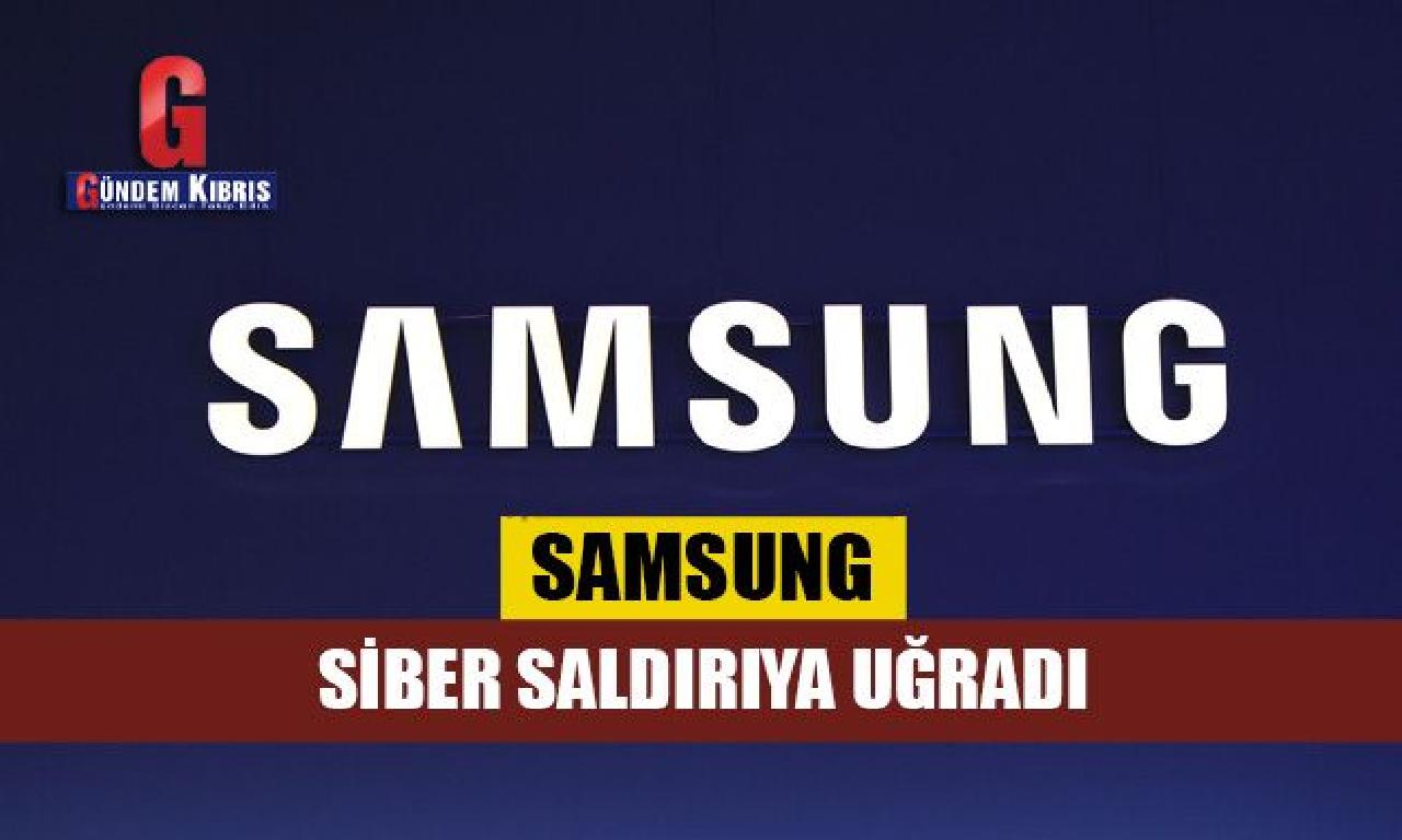 Samsung, siber saldırıya uğradı 