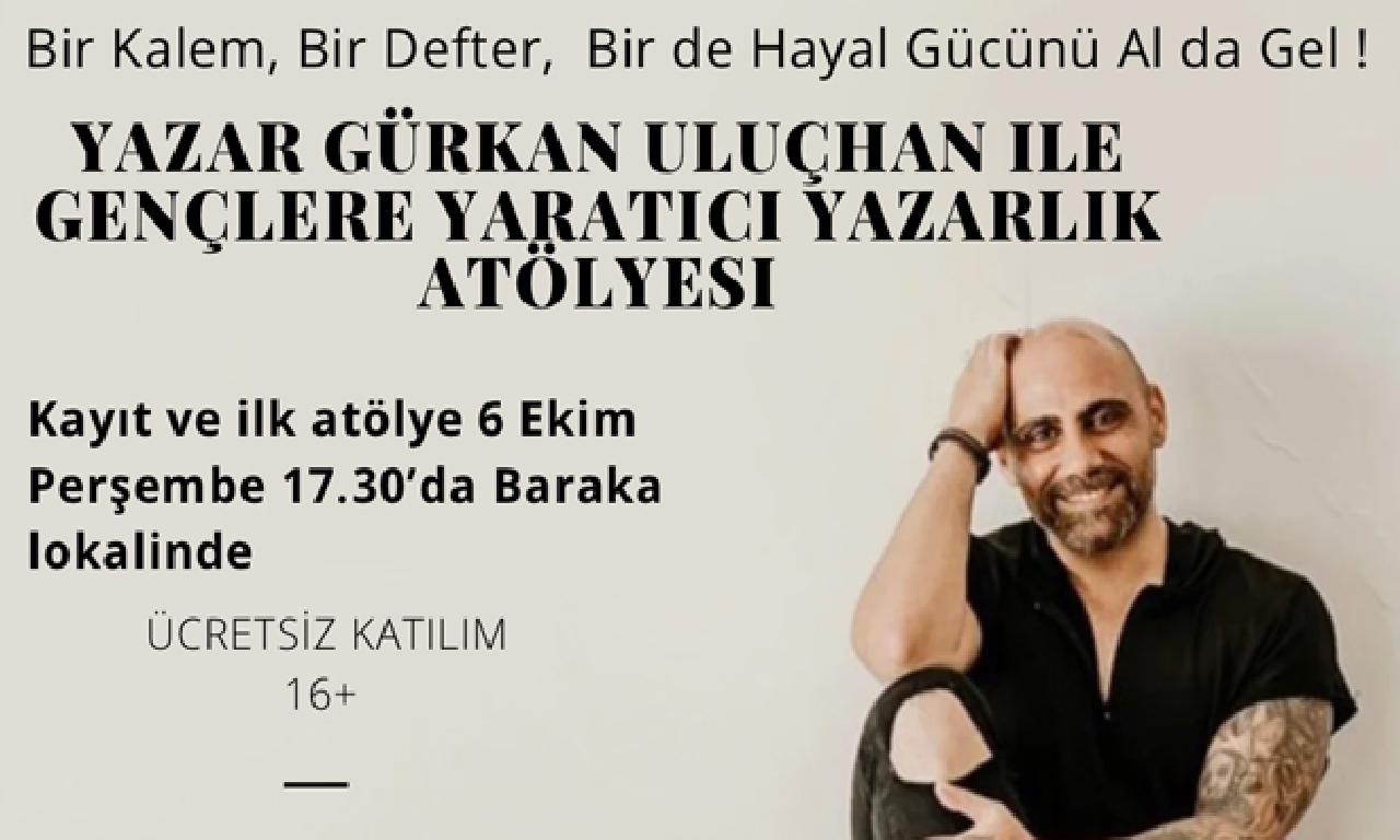 Yazar Gürkan Uluçhan, gençler için yaratıcı yazarlık atölyesi düzenleyecek 