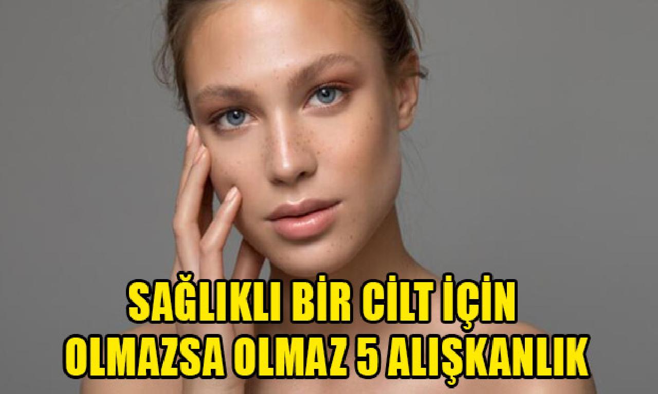 Sağlıklı tek formaları için ille imkânsız 5 alışkanlık 