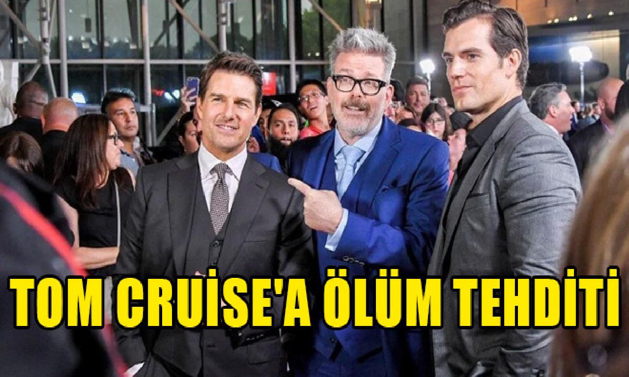 Tom Cruise'a ölüm tehditi 