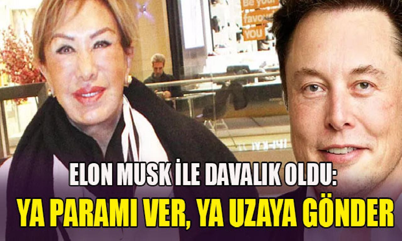 Ahu Aysal, Elon Musk ilen davalık oldu: Ya paramı ver, bilinen uzaya gönder 