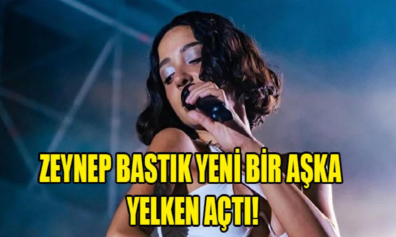 Zeynep Bastık'tan Aşk Patlaması! 