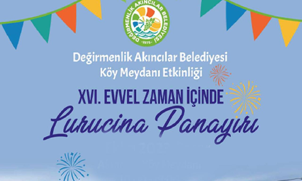 Evvel Zaman İçinde Lurucina Panayırı ertelendi 