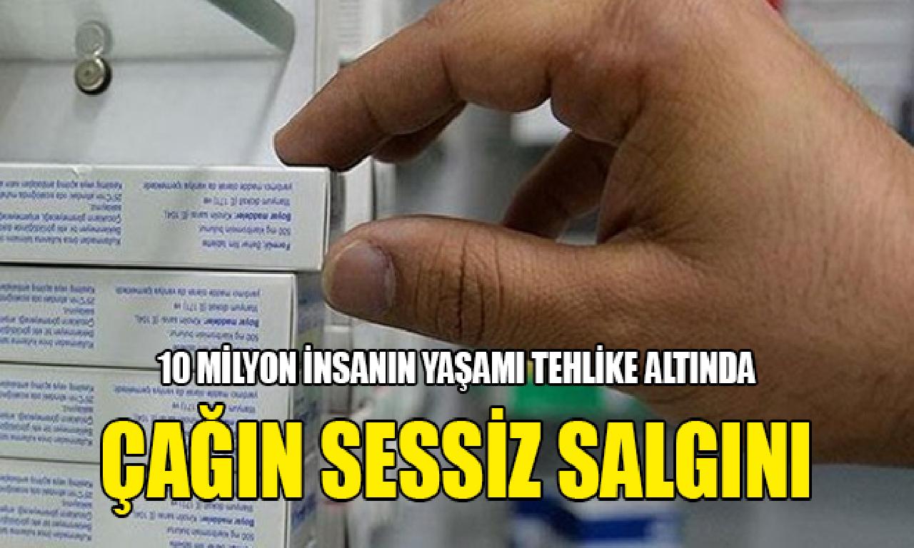 Çağın ünsüz salgını! 10 1000000 insanın yaşamı muhatara altında 