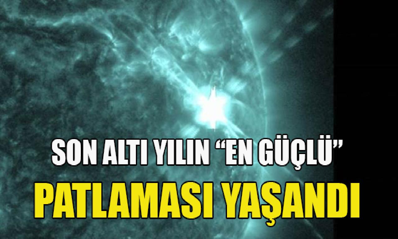 Son altı yılın genişlik güçlü güneş patlaması sahneye çıkmak gelecek 