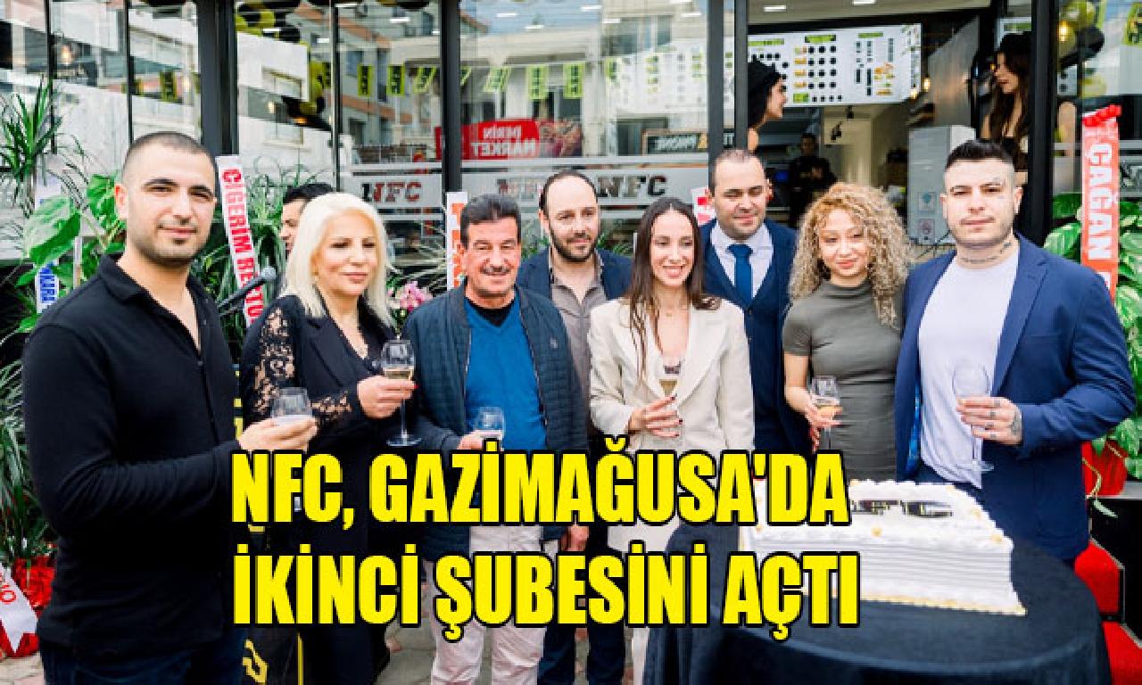 NFC, Gazimağusa'da İkinci Şubesini Açtı